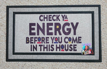 Load image into Gallery viewer, Check Ya Energy Doormat | 3C&#39;s Creative Corner™
